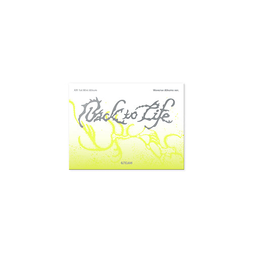 &TEAM - KR 1st Mini Album [Back to Life] (Weverse Albums ver.)